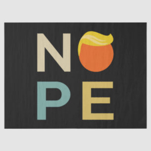 Anti-Trump - Nope Edition III Tissue Paper