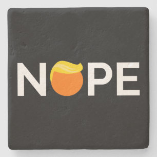 Anti-Trump - Nope Edition Stone Coaster