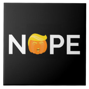 Anti-Trump - Nope Halloween Edition I Ceramic Tile