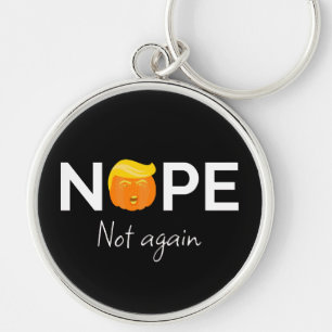 Anti-Trump - Nope, Not Again Halloween Edition I Key Ring