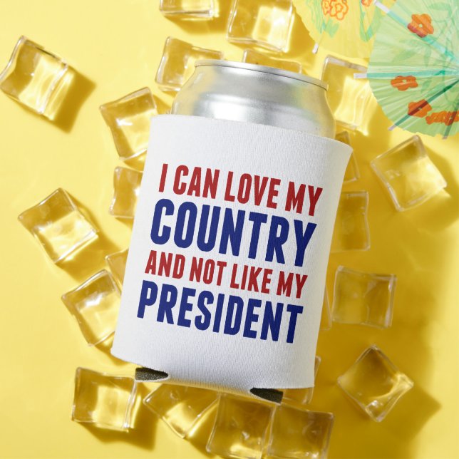 Anti Trump Patriotic Not My President Can Cooler (In Situ Summer)