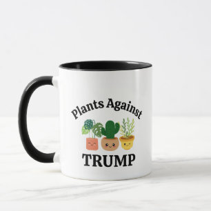 Anti Trump Plants Garden Humour Plant Lady Dad Mum Mug