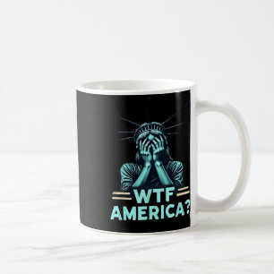 Anti-trump Political And Democracy Wtf America 2 Coffee Mug