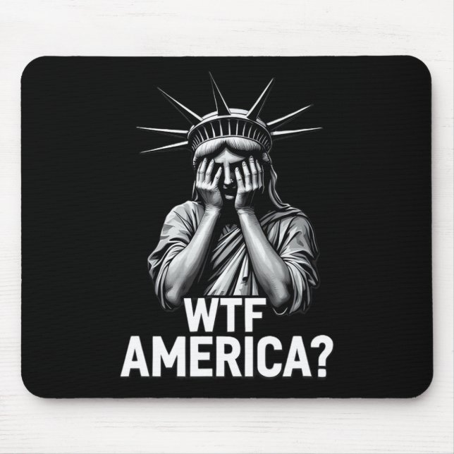 Anti-trump Political And Democracy Wtf America 2  Mouse Pad (Front)