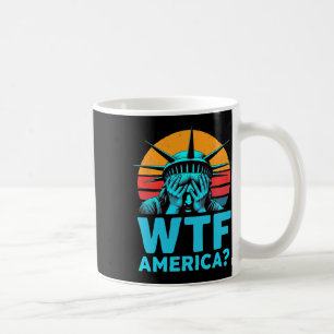 Anti-trump Political And Democracy Wtf America 3 Coffee Mug