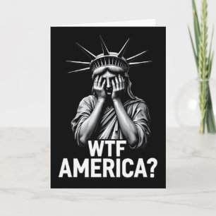 Anti-trump Political And Democracy Wtf America Card