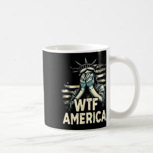 Anti-trump Political And Democracy Wtf America Coffee Mug