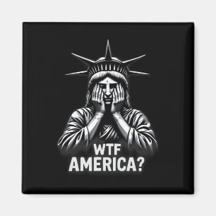 Anti-trump Political And Democracy Wtf America Magnet