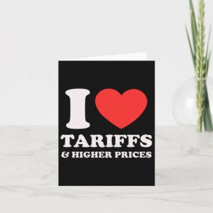 Anti-trump Protest Shirt - I Love Tariffs And High Card