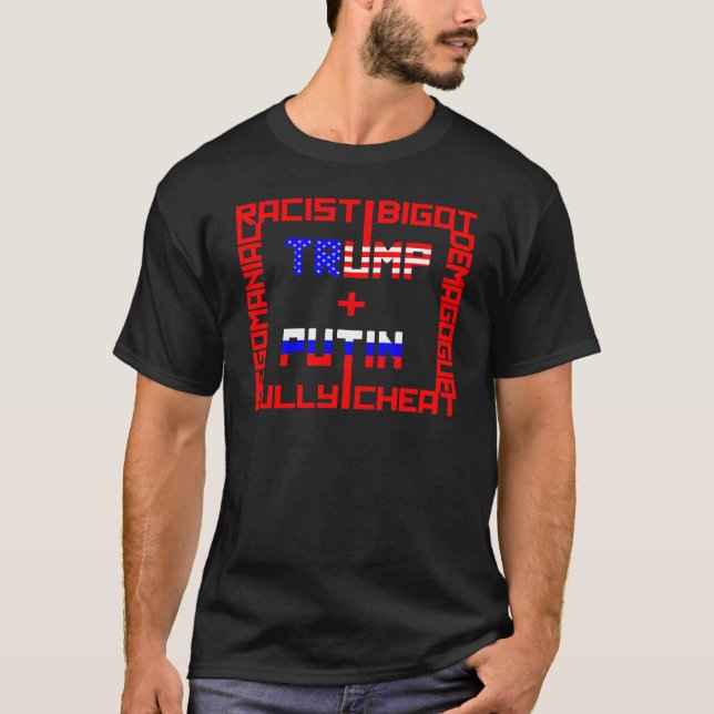 Anti Trump+Putin T-Shirt (Front)