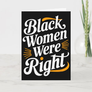 Anti Trump Resist Black Women Black Women Were Rig Card