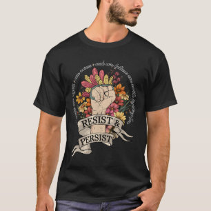 Anti Trump Resist Womens Rights Protest Equality F T-Shirt