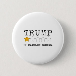 Anti-trump Review Very D Would Not Recommend 6 Cm Round Badge