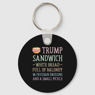 Anti trump sandwich sign funny Anti trump sandwich Key Ring