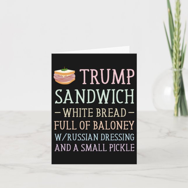 Anti Trump Sandwich Sign Funny  Card (Front)