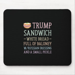 Anti Trump Sandwich Sign Funny Mouse Pad