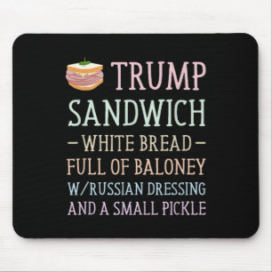 Anti Trump Sandwich Sign Funny Mouse Pad