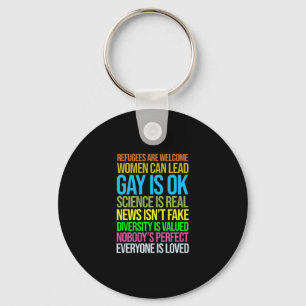 Anti Trump Science Refugees Love Womens Rights Gay Key Ring