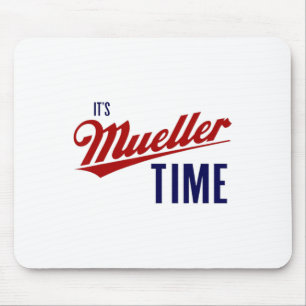 Anti Trump Shirt Company It's Mueller Time Mouse Pad