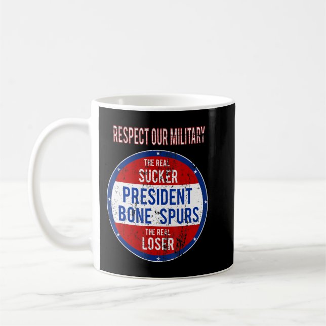 Anti Trump Sucker Loser We Respect Our Military.pn Coffee Mug (Left)