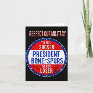 Anti trump sucker we respect our military Anti tru Card