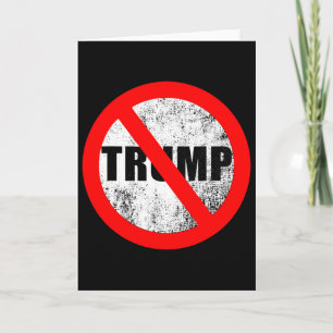 Anti Trump Symbol Election Gift Tee Card