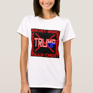Anti Trump T-Shirt