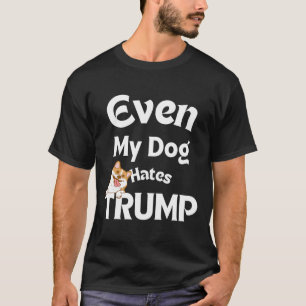 Anti Trump Tees Dog Hates Donald Dog Love 1