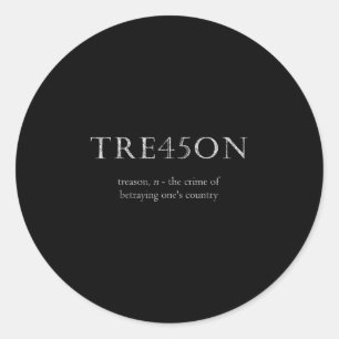 Anti-trump Treason Tre45on Distressed Impeach Classic Round Sticker
