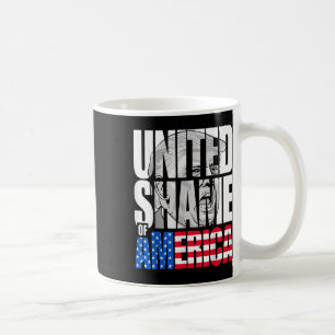 Anti Trump United Shame Of America Flag Coffee Mug