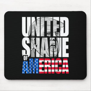 Anti Trump United Shame Of America Flag Mouse Pad