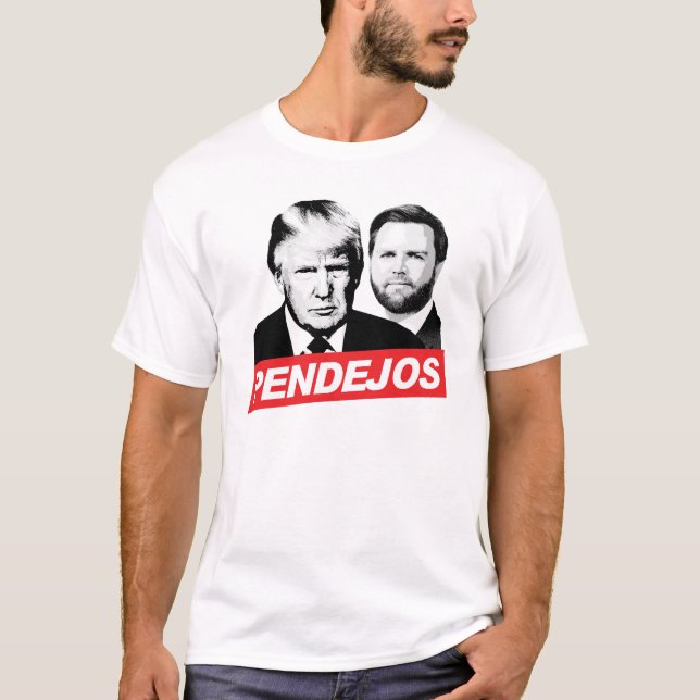 Anti Trump Vance - Pendejos T-Shirt (Front)