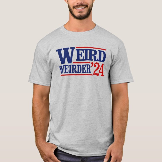 Anti Trump Vance - Weird and Weirder 2024 T-Shirt (Front)