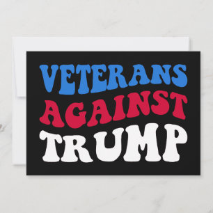 Anti-Trump - Veterans Against Trump II Invitation