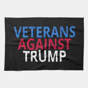 Anti-Trump - Veterans Against Trump Tea Towel