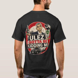 Anti ULEZ Sadiq Khan Streetwear Graphic T-Shirt