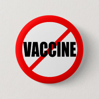 "ANTI-VACCINE" BUTTON