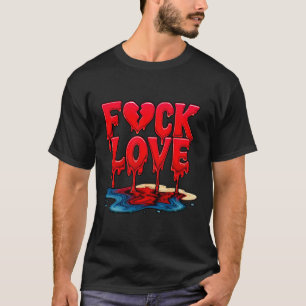 Anti Valentine Bold Heartbreak Broken Love Stateme T-Shirt