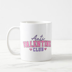 Anti Valentine Club Coffee Mug