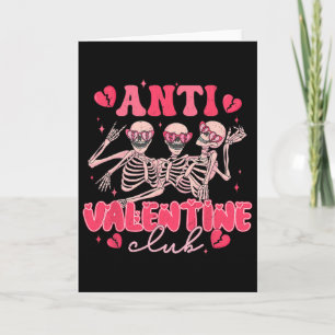 Anti Valentine Club Funny Skeleton Party Valentine Card