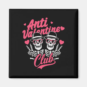Anti Valentine Club Funny Skeleton Single Valentin Magnet