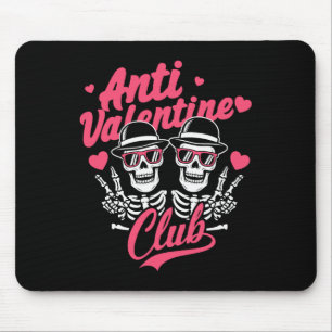 Anti Valentine Club Funny Skeleton Single Valentin Mouse Pad