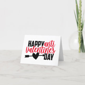 Anti Valentine Humour | Happy Anti-Valentines Day Holiday Card