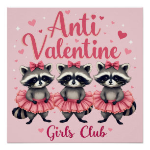 Anti Valentine’s Day Funny Raccoon Cute Kawaii Poster