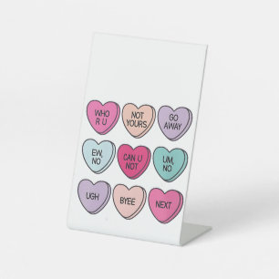 Anti Valentine’s Day Funny Single Awareness Pedestal Sign