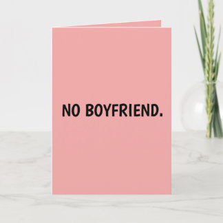 ANTI-vALENTINE'S DAY FUNNY GREETING CARD FRIEND