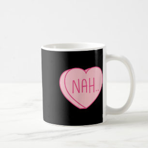 Anti Valentines Day Heart Candy Single Awareness Coffee Mug