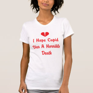 Anti Valentine's Day T-Shirt