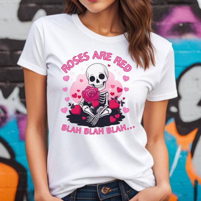 Anti Valentines Roses are Red Blah Blah T-shirt (Creator Uploaded)