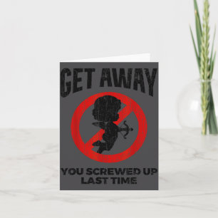 Anti Valentines Sarcastic Cud Quote Funny Gift Card